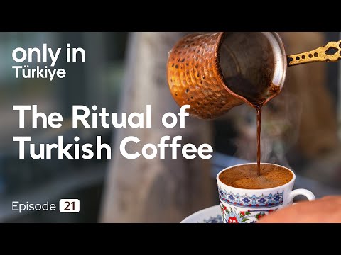 The Ritual of Turkish Coffee - Only In Türkiye⎮Go Türkiye