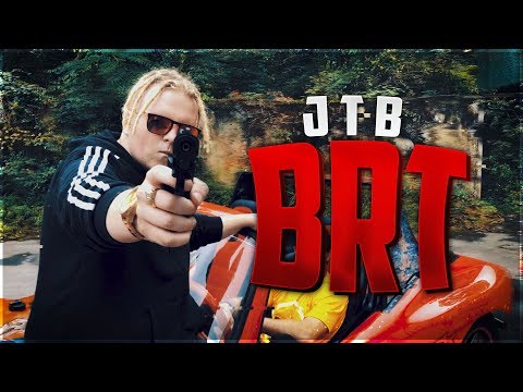 JTB - BRT (Official Video 2019)