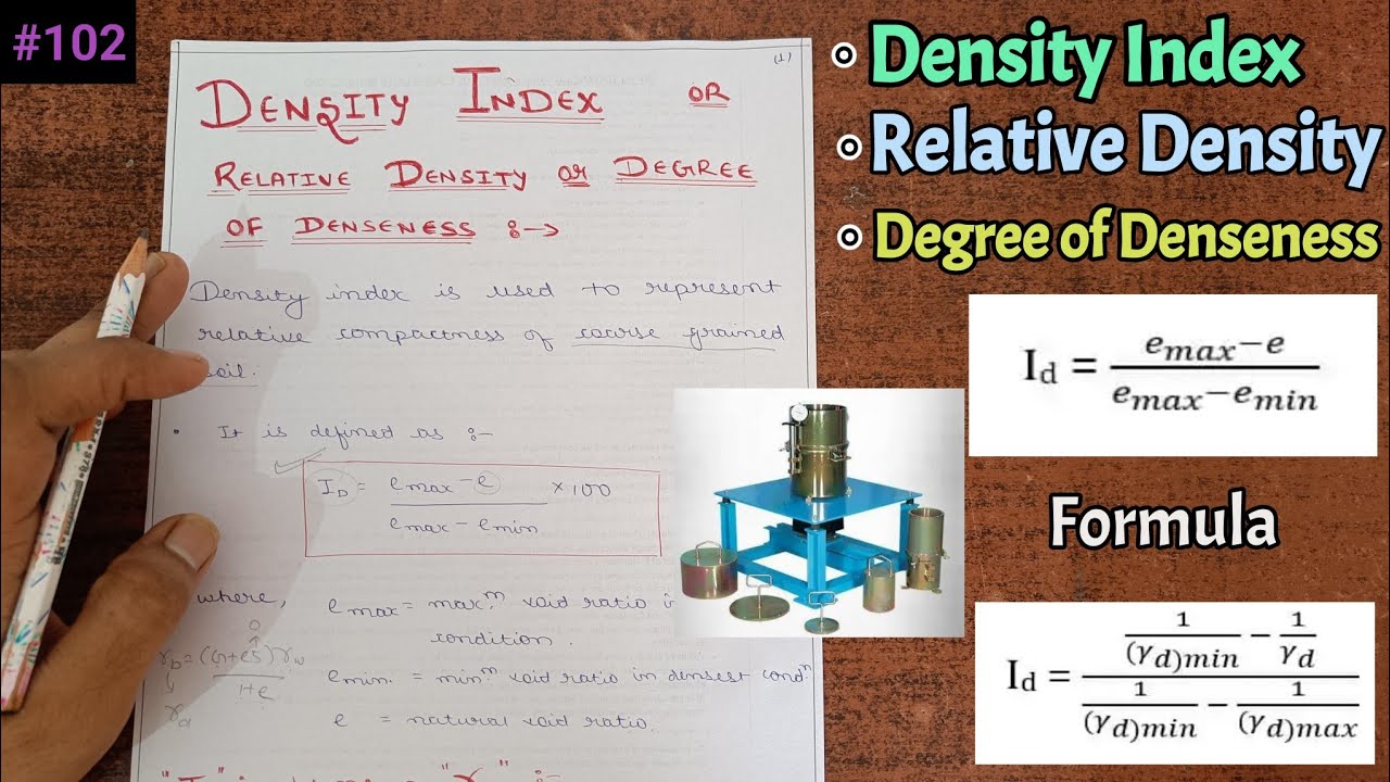 Geotechnical Engineering - Density Index / Relative Density / Degree of Denseness