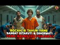 Keberanian Bocah 18 Tahun Ini Membuatnya Sangat Dihormati Seluruh Gangster Penjara Alur Cerita FIlm