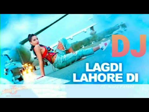 Lagdi Lahore Diya DJ