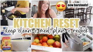 ✨ 🛒 KITCHEN RESET • deep clean with me • meal plan • restock