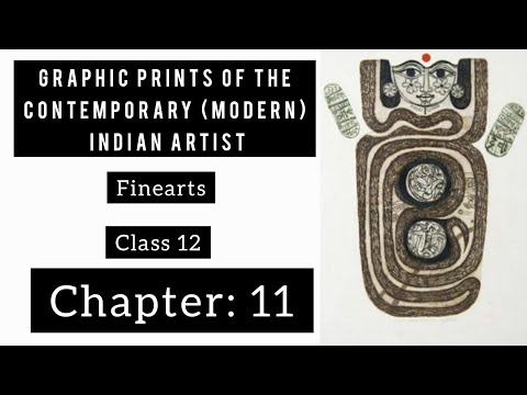 Graphic Prints of the Contemporary (Modern) Indian artist || Finearts || class:12 || #chapter11 cbse