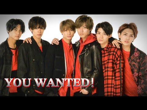 King & Prince YOU, WANTED! 歌詞&動画視聴 - 歌ネット