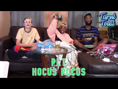 Turnt or Toast | PLT: Hocus Pocus
