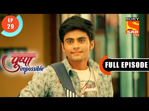 Will Pushpa Reach The School On Time? - Pushpa Impossible - Ep 29 - Full Episode - 8 July  2022