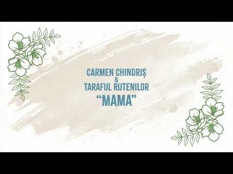Carmen Chindris si Taraful Rutenilor - Mama (Official Visualiser)