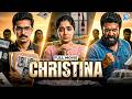 Christina 2026 Malayalam New Released Mystery Thriller Suspense Hindi Dubbed Movie South Movie