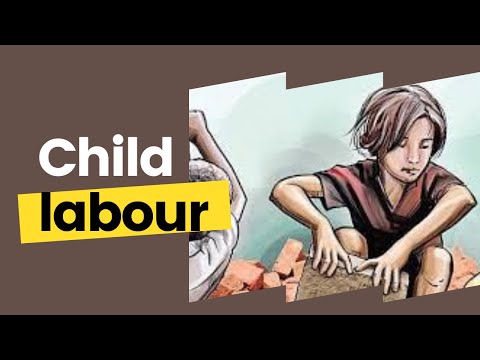 Child Labor | A Persistent Social Evil