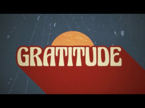 Gratitude (Official Lyric Video) - Drew Holcomb & The Neighbors
