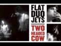 Flat Duo Jets - Frog Went Courtin'
