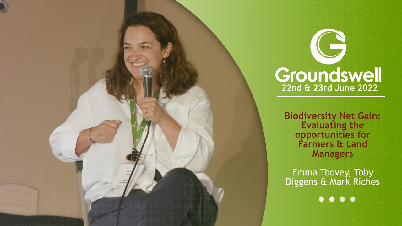 Biodiversity Net Gain: Evaluating the opportunities for Farmers & Land Managers - Groundswell 2022