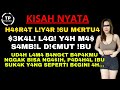 Kisah Nyata Ibu Mertua Menggantikan Istriku Viral
