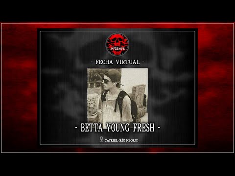 24/Cente - Fecha Virtual: BETTA YOUNG FRESH.
