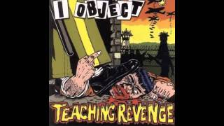 I Object! - Feeding Off Ourselves