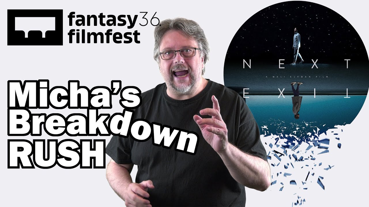 Next Exit (2022)  |  Movie Review  |  FFF 2022  |  Micha's Breakdown RUSH