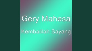 Download lagu Kembalilah Sayang mp3 Download lagu Kembalilah Sayang mp3