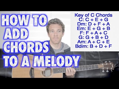 How to Add Chords to a Melody