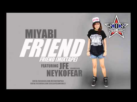 [ SOULS OF SIAM FAMILY ] "FRIEND" MIYABI FT. JFE & NEYKOFEAR (DRAMA SOUL)
