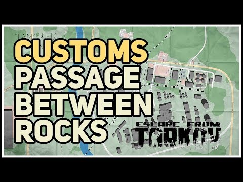 Customs Passage Between Rocks Extract Location Tarkov