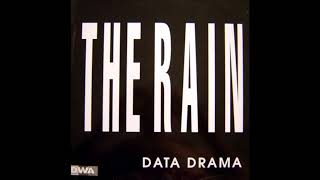 Data Drama - The Rain (Analogic Drama Mix) (1991)