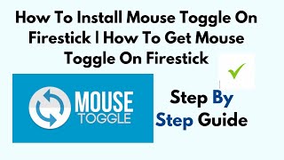 How To Install Mouse Toggle On Firestick | How To Get Mouse Toggle On Firestick