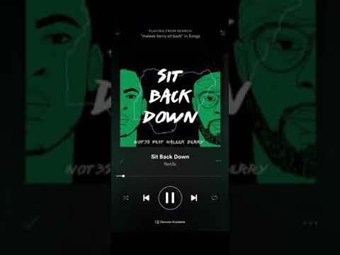 Sit Back Down (feat. Maleek Berry) - Not3s
