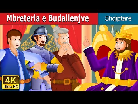 Mbreteria e Budallenjve | The Kingdom of Fools Story | Perralla per femije | Perralla Shqip