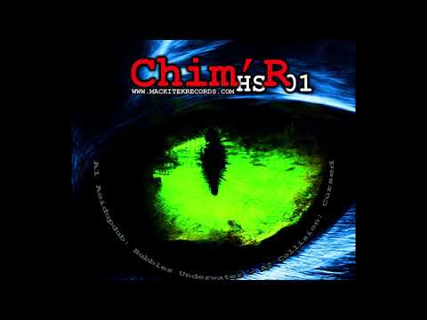 Chim'R HS 01 - AcidUpDub - Bubbles Underwater