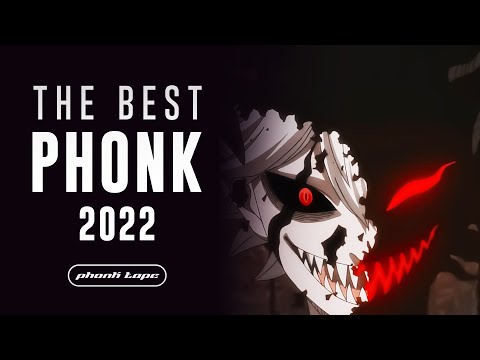 BEST PHONK Mix 2022 💀 30 MINUTES 💀 AGGRESSIVE
