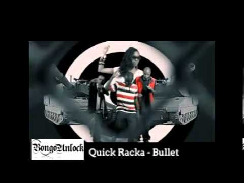 59 - Quick Racka - Bullet [BongoUnlock]