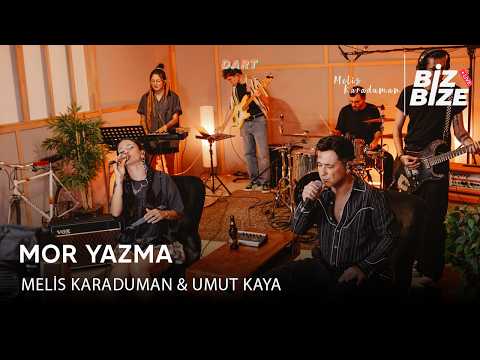 Melis Karaduman & Umut Kaya - Mor Yazma | Biz Bize Live Session