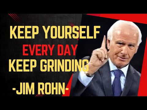 PUSH YOURSELF EVERY DAY, KEEP GRINDING - Jim Rohn Motivational Speech || Motivational vogue