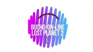 【今更】LOST PLANET 2　実況【1】