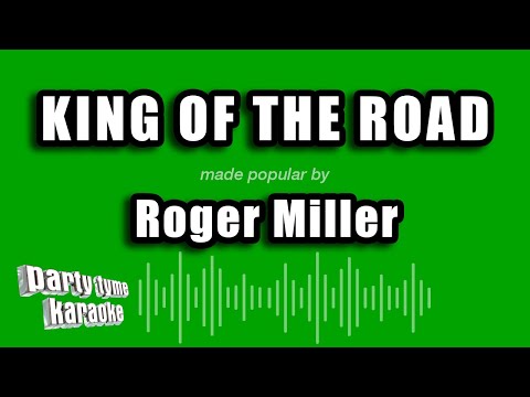Roger Miller - King of the Road (Karaoke Version)
