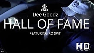 DEE GOODZ FEAT. RO SPIT - HALL OF FAME [DONNY CASH]