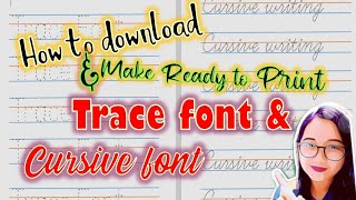 How to download and make ready to print Trace font and cursive font on MS Word