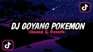 Download lagu Dj Tiop Tiop Ular x Goyang Pokemon (Slowed & Reverb) mp3