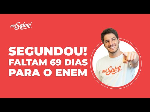 Faltam 69 dias para o ENEM | Segundou | Me Salva! ENEM 2021