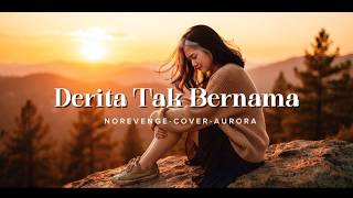 Download lagu Derita Tak Bernama - Norevenge // cover acoustik by Aurora #aurora #coversong #norevenge #acoustic mp3 Download lagu Derita Tak Bernama - Norevenge // cover acoustik by Aurora #aurora #coversong #norevenge #acoustic mp3