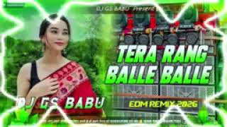 Download lagu Tera rang balle balle dj rimix edm song 🎵 mp3