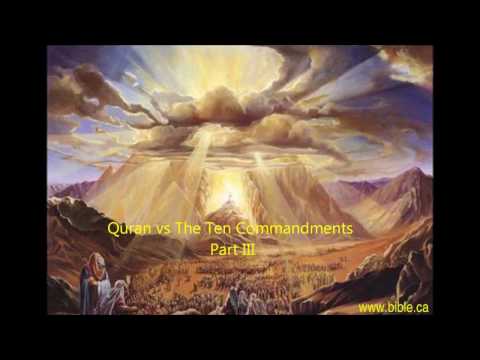 Quran vs The Ten Commandments Part III