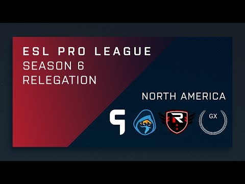 CS:GO - GX vs. Rise Nation | Ghost vs. Rogue - NA Relegation Deciders - ESL Pro League Season 6