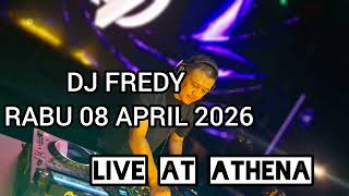 Download lagu DJ FREDY RABU 08 APRIL 2026 || LIVE AT ATHENA CLUB BANJARMASIN  mp3
