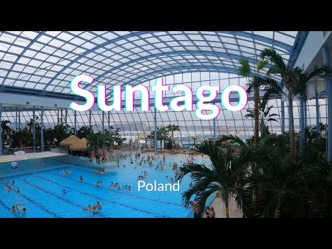 Suntago Park Wodny Poland! 4K UHD