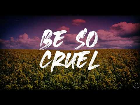 ASTN - Be So Cruel (Lyrics)