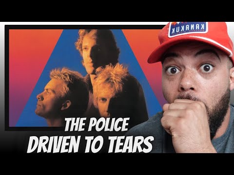 WHAT A MESSAGE| FIRST TIME HEARING The Police -  Driven To Tears REACTION