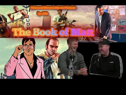 ep 333 The Book of Matt