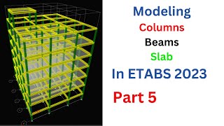 Download the video "Analysis and Design of a G+5 building using ETABS 21 Part 5 Modeling Columns, Beams and Slab"