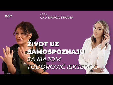 Život uz samospoznaju — Podcast Druga Strana 007